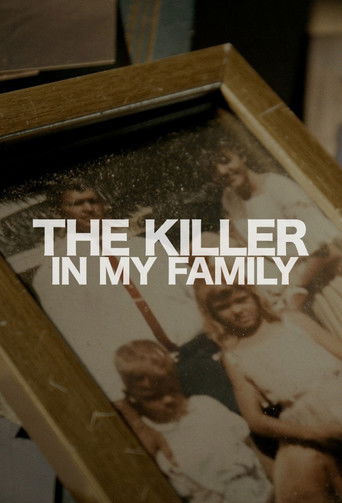 Watch The Killer in My Family 2019 poster