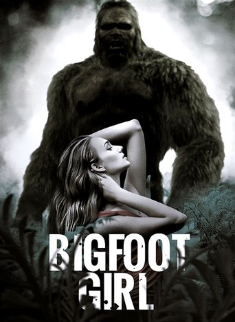 Watch Bigfoot Girl 2019 poster