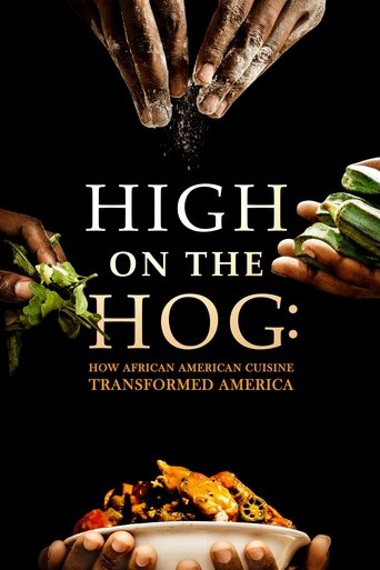 Watch High on the Hog: How African American Cuisine Transformed America 2021 poster