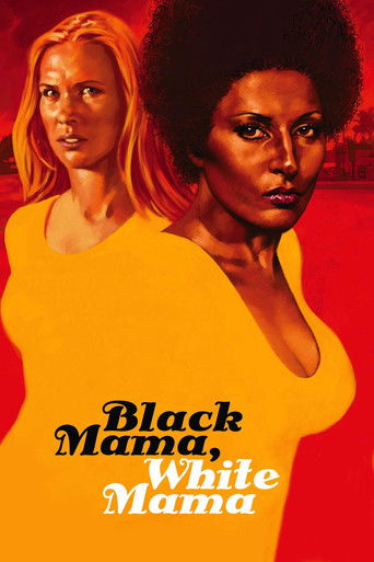 Watch Black Mama, White Mama 1973 poster