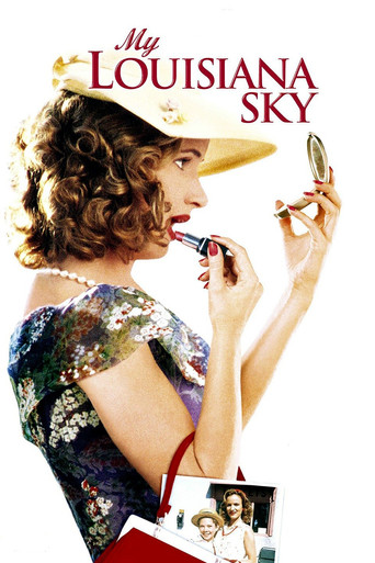 Watch My Louisiana Sky 2001 poster
