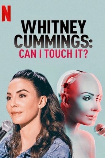 Watch Whitney Cummings: Can I Touch It? 2019 poster