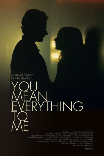 Watch You Mean Everything to Me 2021 poster