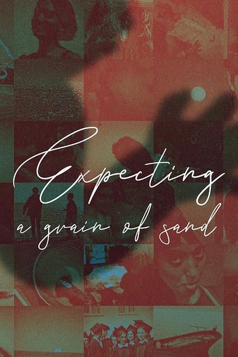 Watch Expecting A Grain Of Sand 2021 poster