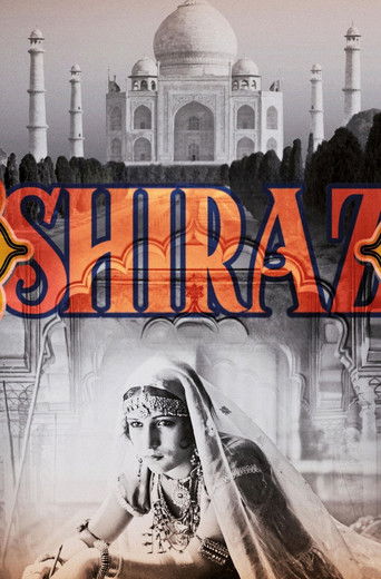 Watch Shiraz: A Romance of India 1928 poster