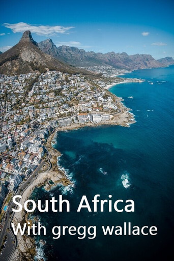 Watch South Africa with Gregg Wallace 2021 poster