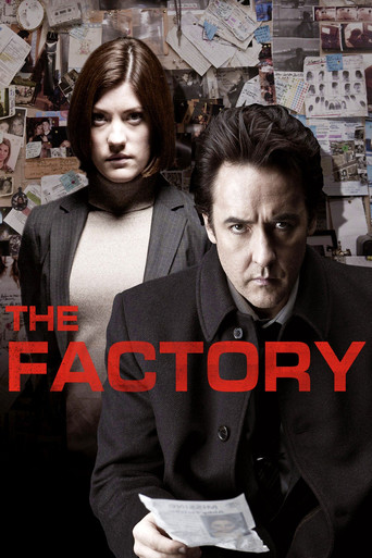 Watch The Factory 2012 poster