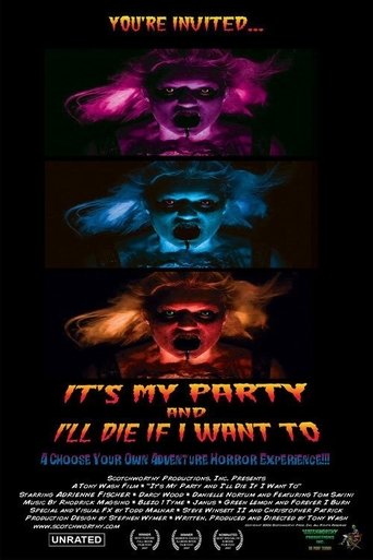 Watch It's My Party and I'll Die If I Want To 2007 poster