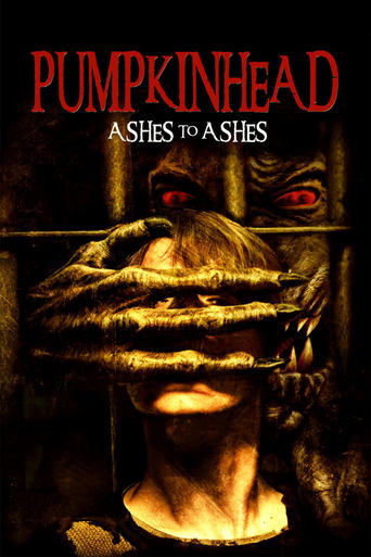 Watch Pumpkinhead: Ashes to Ashes 2006 poster