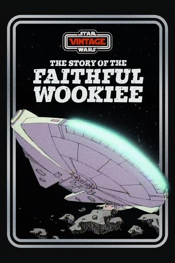 Watch The Story of the Faithful Wookiee 1978 poster