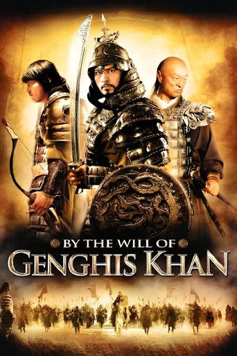Watch By the Will of Chingis Khan 2009 poster