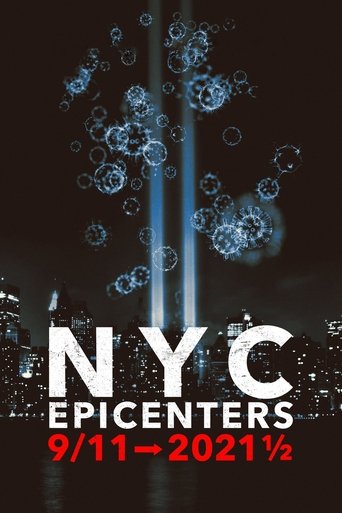 Watch NYC Epicenters 9/11-2021½ 2021 poster