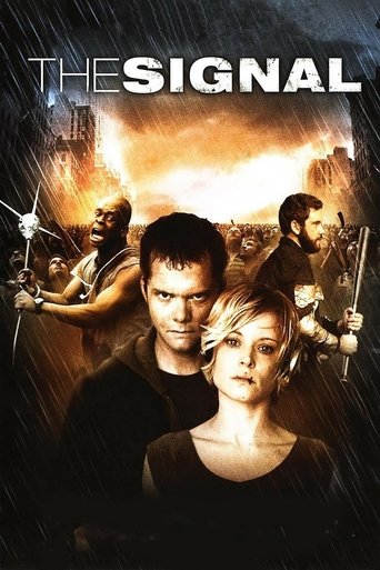 Watch The Signal 2007 poster