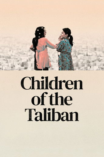 Watch Children of the Taliban 2023 poster
