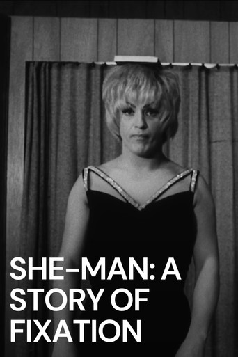 Watch She-Man: A Story of Fixation 1967 poster