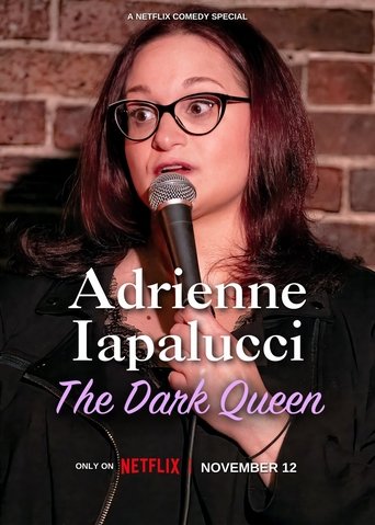 Watch Adrienne Iapalucci: The Dark Queen 2024 poster