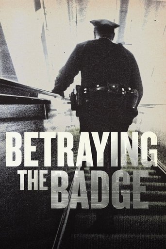Watch Betraying the Badge 2021 poster