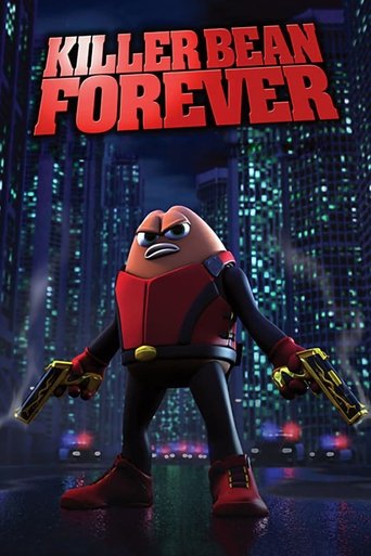 Watch Killer Bean Forever 2008 poster