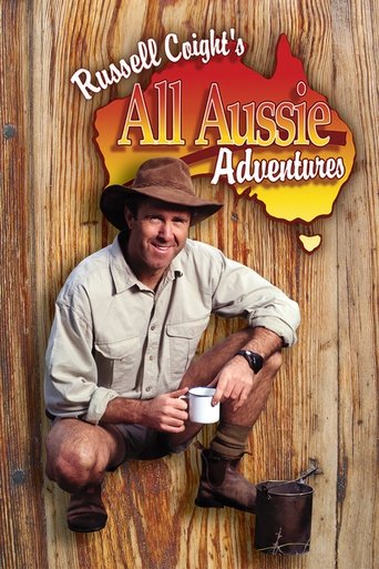 Watch Russell Coight's All Aussie Adventures 2001 poster