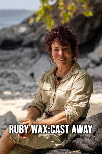 Watch Ruby Wax: Cast Away 2023 poster