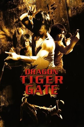 Watch Dragon Tiger Gate 2006 poster