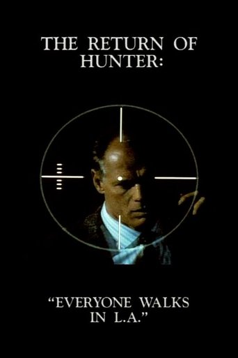 Watch The Return of Hunter: Everyone Walks in L.A. 1995 poster
