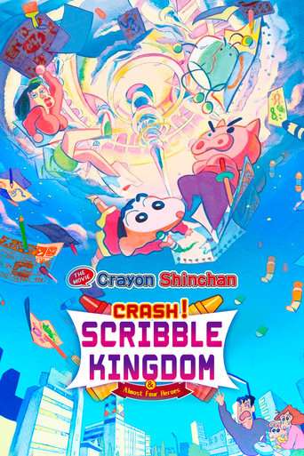 Watch Crayon Shin-chan: Crash! Scribble Kingdom and Almost Four Heroes 2020 poster