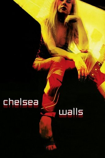 Watch Chelsea Walls 2001 poster