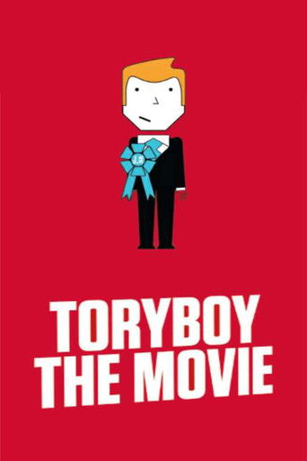 Watch ToryBoy the Movie 2011 poster