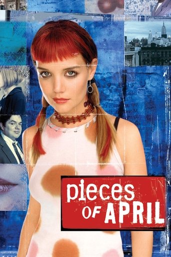 Watch Pieces of April 2003 poster