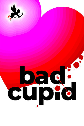 Watch Bad Cupid 2021 poster