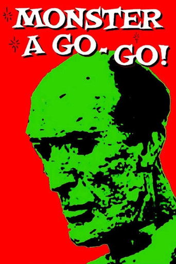 Watch Monster a Go-Go! 1965 poster