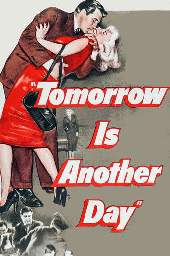 Watch Tomorrow Is Another Day 1951 poster