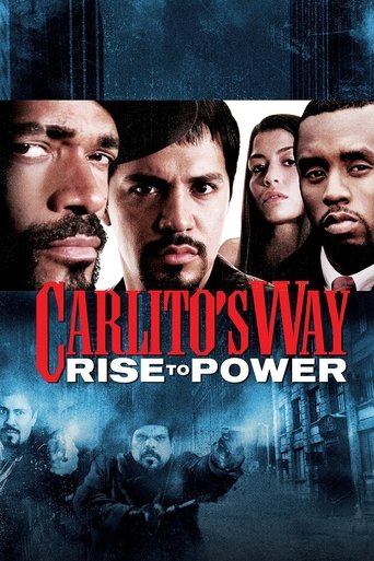 Watch Carlito's Way: Rise to Power 2005 poster