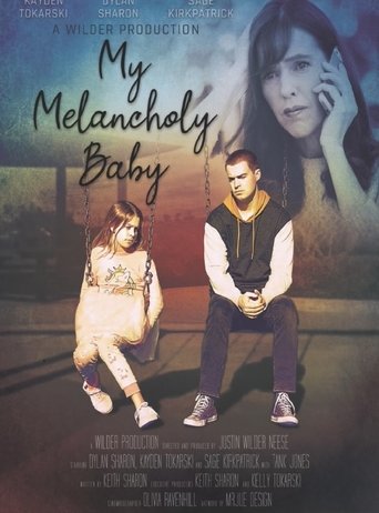 Watch My Melancholy Baby 2021 poster