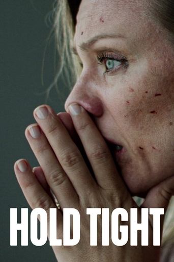 Watch Hold Tight 2022 poster