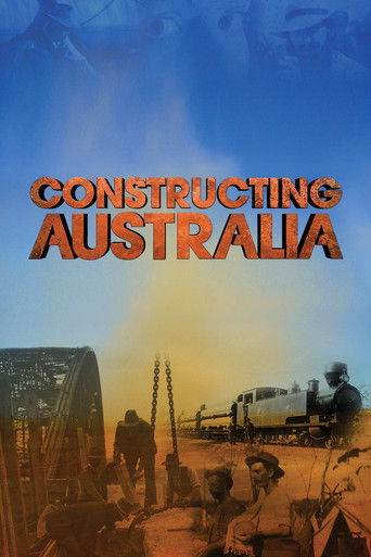 Watch Constructing Australia 2007 poster