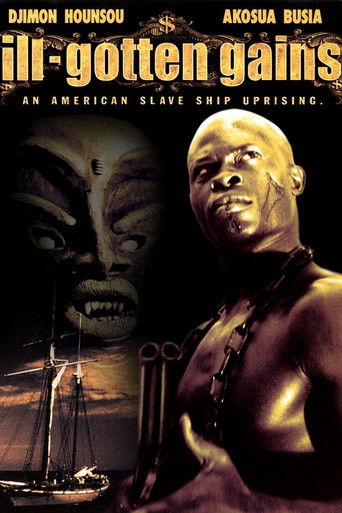 Watch Ill Gotten Gains 1997 poster
