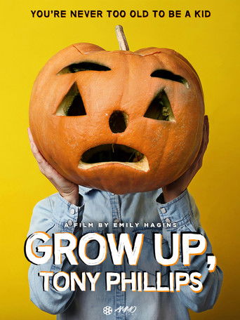 Watch Grow Up, Tony Phillips 2013 poster