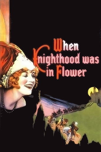 Watch When Knighthood Was in Flower 1922 poster