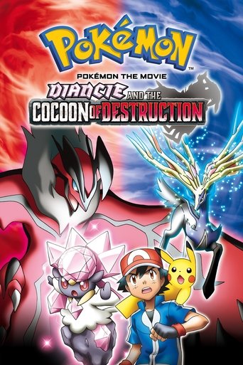 Watch Pokémon the Movie: Diancie and the Cocoon of Destruction 2014 poster