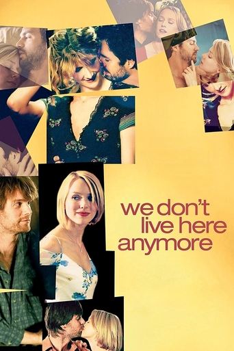 Watch We Don't Live Here Anymore 2004 poster