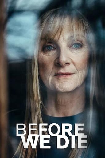 Watch Before We Die (UK) 2021 poster