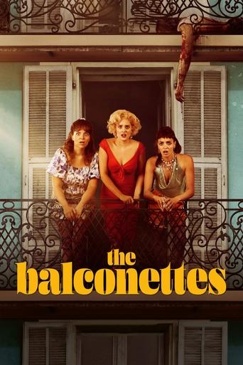 Watch The Balconettes 2024 poster