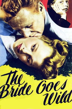 Watch The Bride Goes Wild 1948 poster