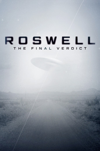 Watch Roswell: The Final Verdict 2021 poster
