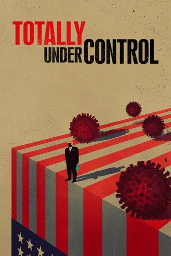 Watch Totally Under Control 2021 poster