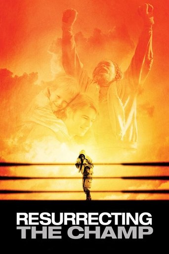 Watch Resurrecting the Champ 2007 poster