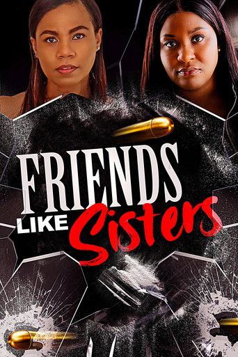 Watch Friends Like Sisters 2023 poster