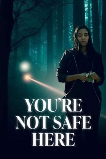 Watch You're Not Safe Here 2021 poster